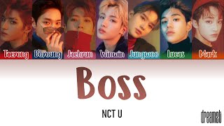 NCT U (엔시티 유) – 'Boss' Lyrics (Color Coded) (Han/Rom/Eng)