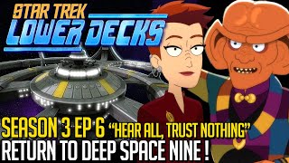 Star Trek Lower Decks - Season 3 Episode 6 - Return to DS9 !