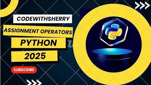 Assignment Operator or Arithmetic Operator in Python | (2025)