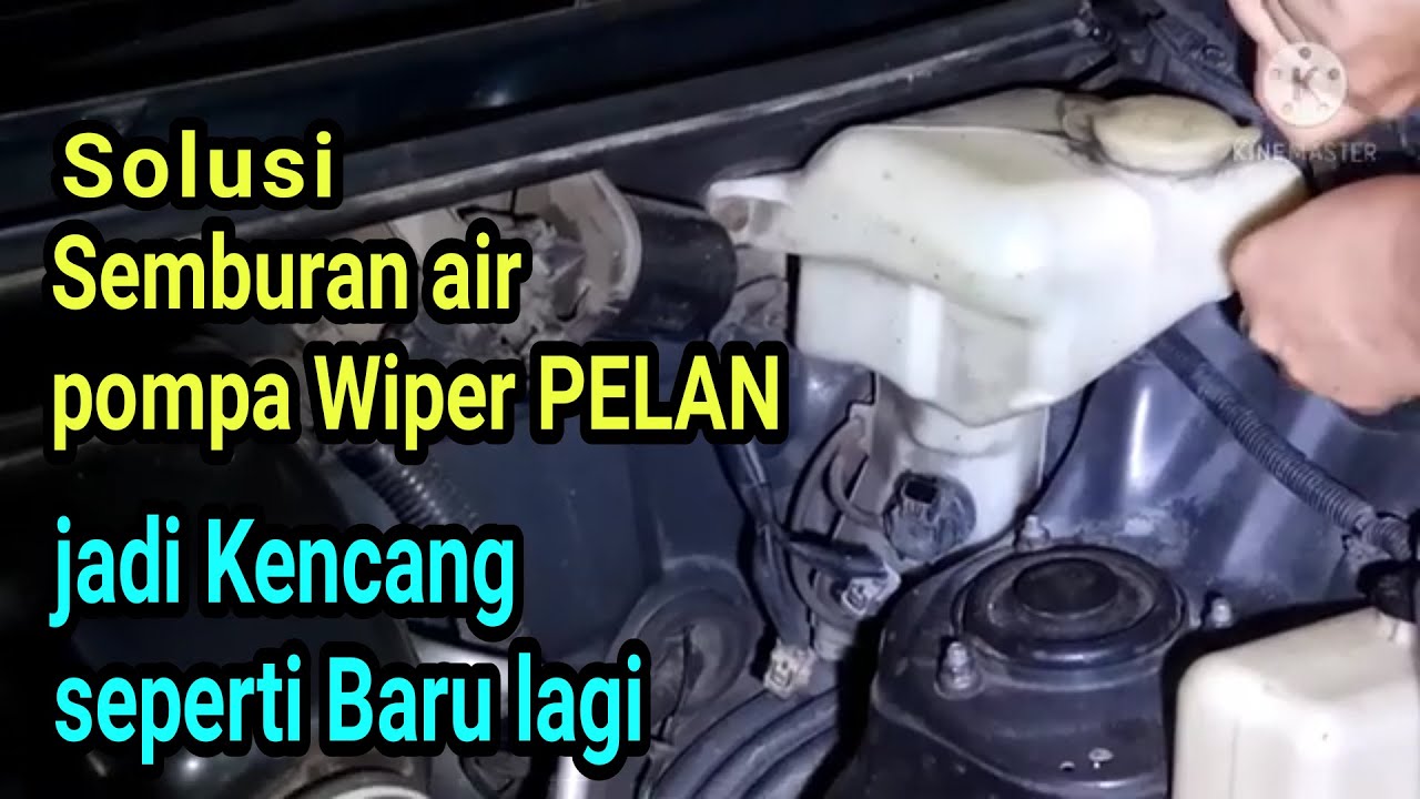 Penyebab air Wiper mobil tidak keluar atau lemah , cara perbaiki agar
