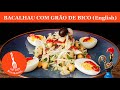 Bacalao Con Garbanzos BACALHAU COM GÃO DE BICO Inglés 
