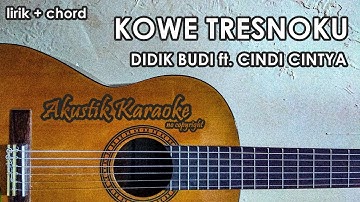 Download Didik Ft Cindy Cintya Dewi Kowe Tresnoku Mp3 Free And Mp4