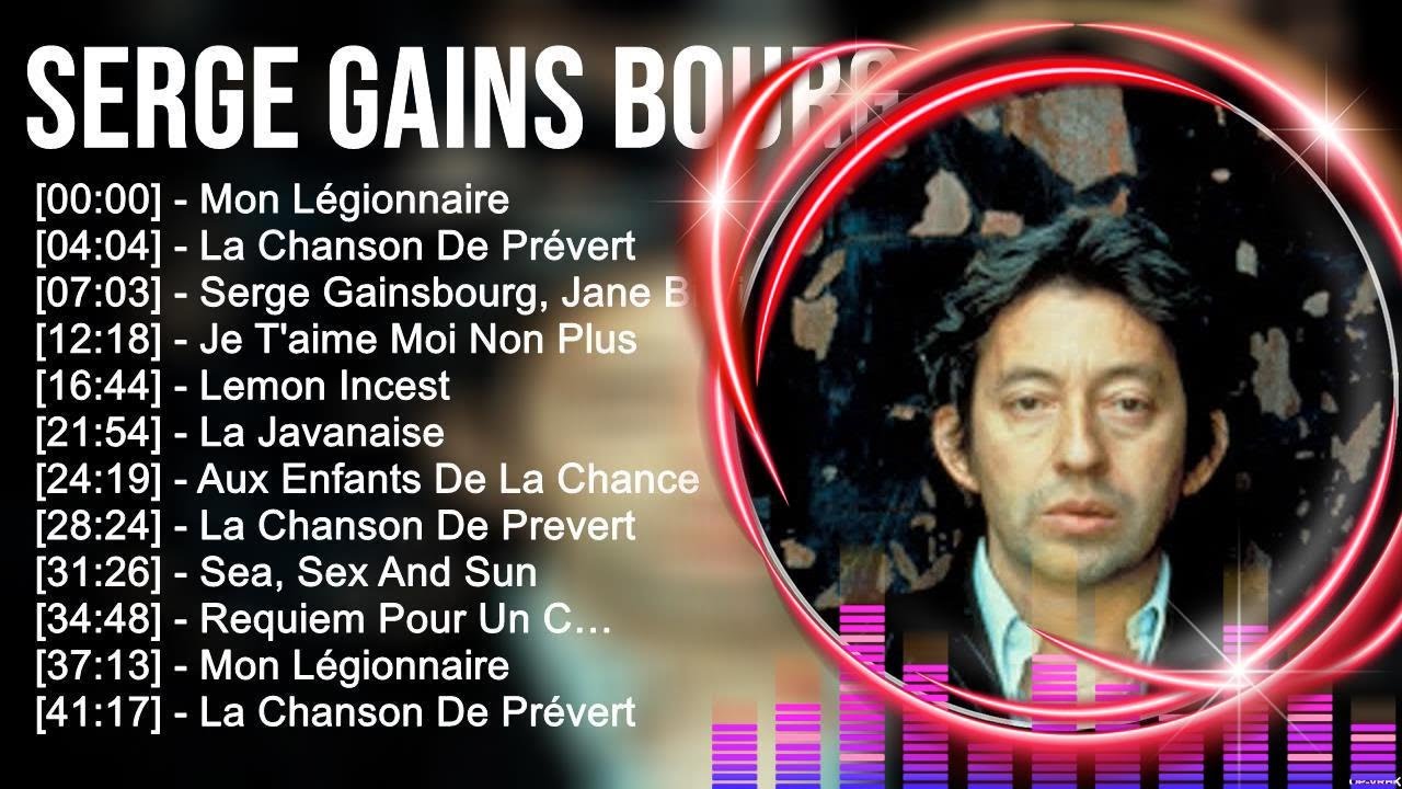 S e r g e G a i n s b o u r g Greatest Hits ~ Top 100 Artists To Listen in 2023