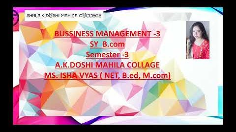 Sy bcom BM lecture 32 by pro Ms Isha Vyas