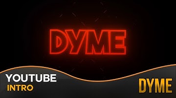Custom Intro #2 // DYME