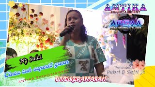 Antika Entertainment I Cinta Tak Seperti Gaun I Ny Sulai I  Keramasan Kertapati Palembang