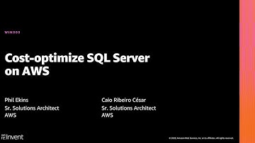 AWS re:Invent 2020: Cost-optimize SQL Server on AWS