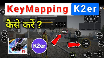 Free Fire Max KeyMapping K2er app Se | Keyboard Mouse Mobile Se Game play KeyMapping Setting