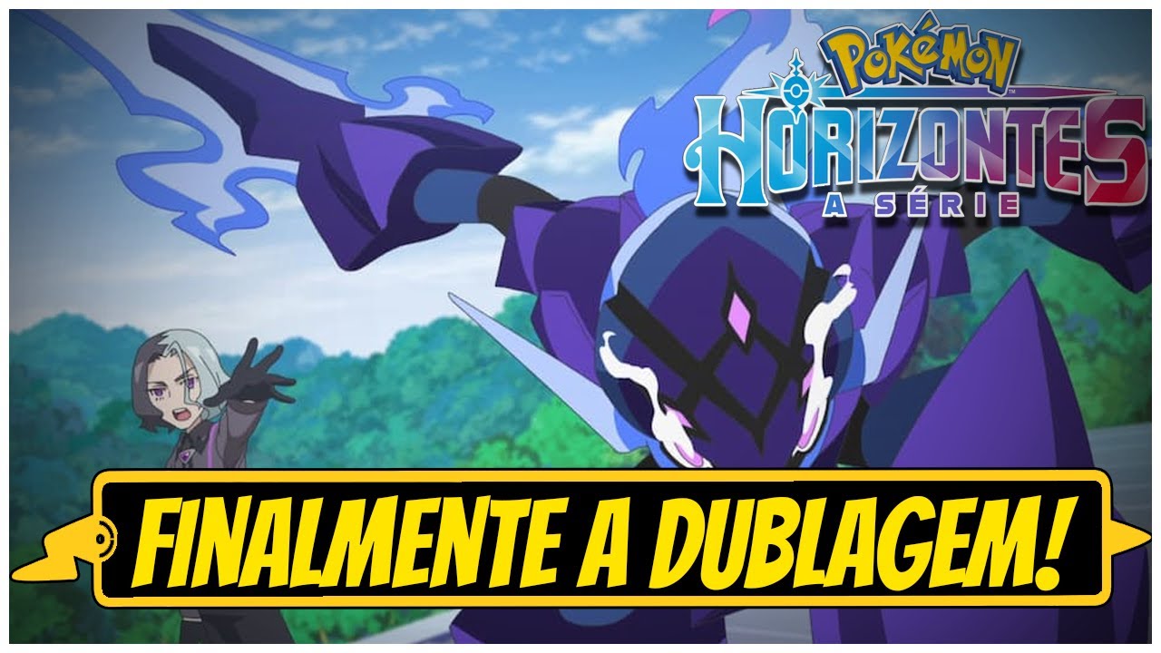 Pokémon Horizontes - Trailer Dublado e Data de Estreia no Brasil