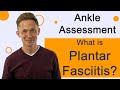 Plantar fasciitis  orthopedic assessment class