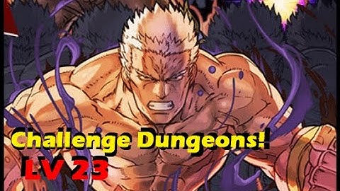 The Greatest Enemy, Raoh / Challenge Dungeons! 23 - LV 10