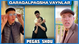 Qaraqalpaqsha Vaynlar Toplami | Nursultan Pegas | Asad Pegas | Miyrbek Pegas | Pegas Vines / Pegas