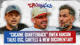 From The Coliseum To The Cartel Owen Hanson Talks Drugs, Gambling, The Cartel, Prison And More