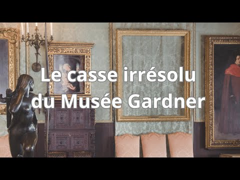 Vidéo: Qui a cambriolé le musée Gardner ?