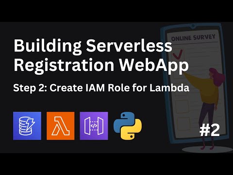 #2 Building Serverless Registration WebApp | Create IAM Role for Lambda | #AWSProject #CloudProject