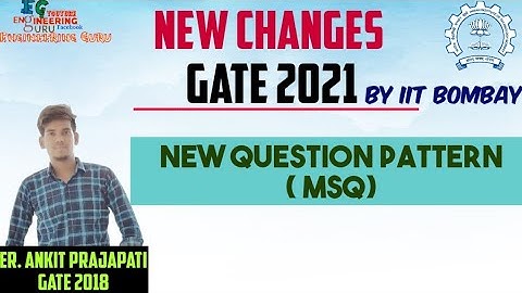GATE 2021 | MSQ | New Question Pattern | MSQ not MCQ | IIT Bombay | GATE 2021 Question Pattern Chang