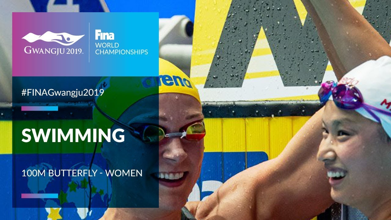 Swimming Women 100m Butterfly Top Moments Fina World Championships 2019 Gwangju Youtube