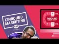 Linbound marketing expliqu par lagence 1min30