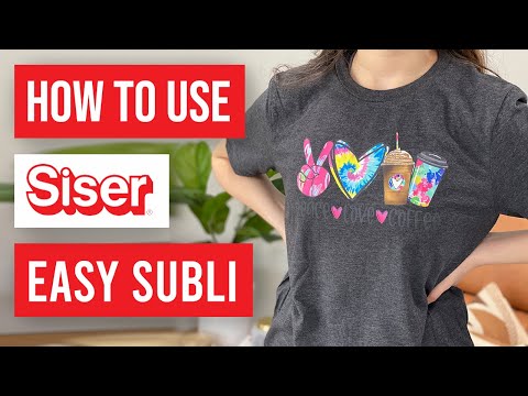 ❤️ How To Use Siser Easy Subli