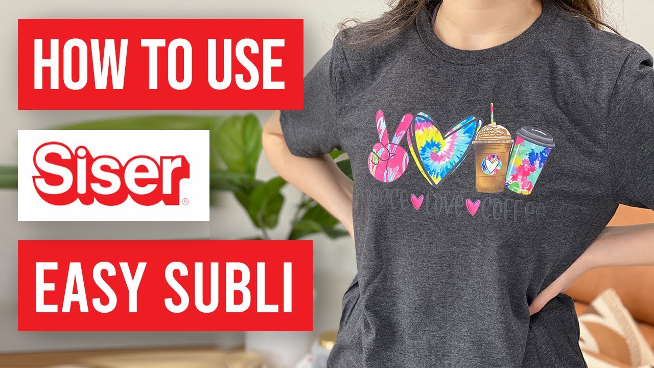 How to Use Siser EasySubli with an Epson Sublimation Printer