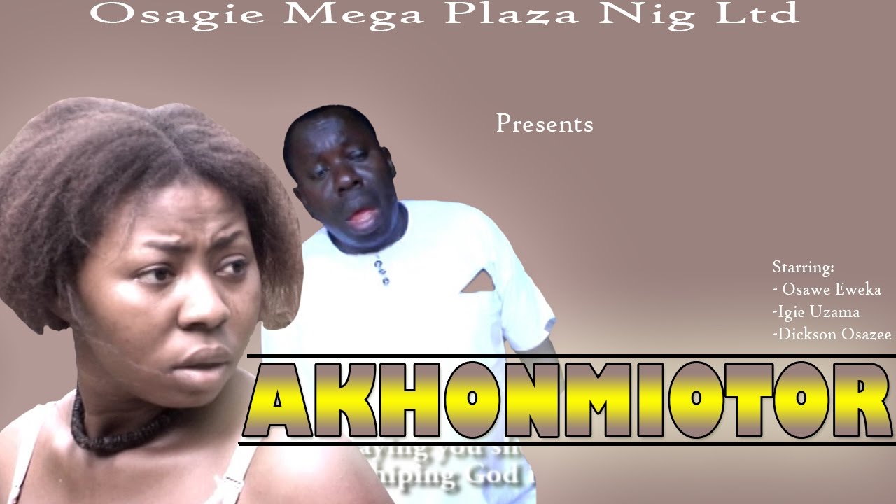 Akhonmiotor - Latest Edo Dance Drama 2016