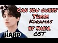 [KDRAMA GAMES] GUESS THE KDRAMA BY ITS OST // OLD & NEW // PART 3