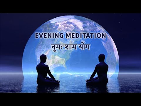 15 Aug 2025 Evening Meditation for Creating Positive Vibes