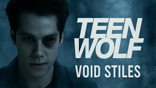 Void Stiles The Darkest, Scariest Version Of Stiles Stilinski Explained
