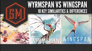 Wingspan vs Wyrmspan: Key Similarities and Differences