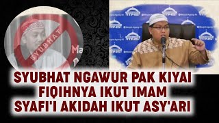 Bantahan Mengapa Fiqih Ikut Imam Syafi'i Aqidah Al-Hasan al-Asy'ari Ustadz Dr Firanda Andirja M.A