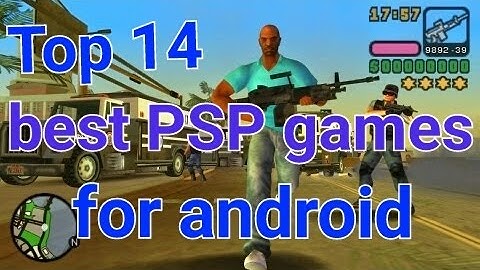 Top 14 PSP games | playable on android or pc(part 1) | ppsspp emulator.