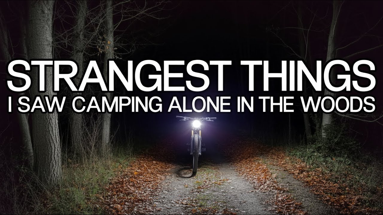 9 Odd Encounters During My Weekend Camping Trip That Still Bother Me