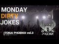【LIVE】Monday Dirty Jokes ライブダイジェストムービー
