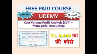 Free with Certificate Cost Volume Profit Analysis CVP - Managerial Accounting
