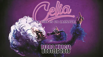 Celia Cruz - La Vida Es Un Carnaval (Pedro Murcia Bootleg 2018) [CARNAVAL]