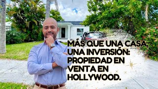 🚀Casa de ensueño en Hollywood + Estrategias de apalancamiento para multiplicar tus ganancias