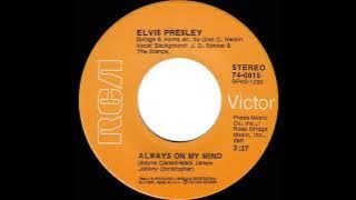 1972 Elvis Presley - Always On My Mind (stereo 45)