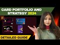 Credit card portfolio and spend strategy for 2024 