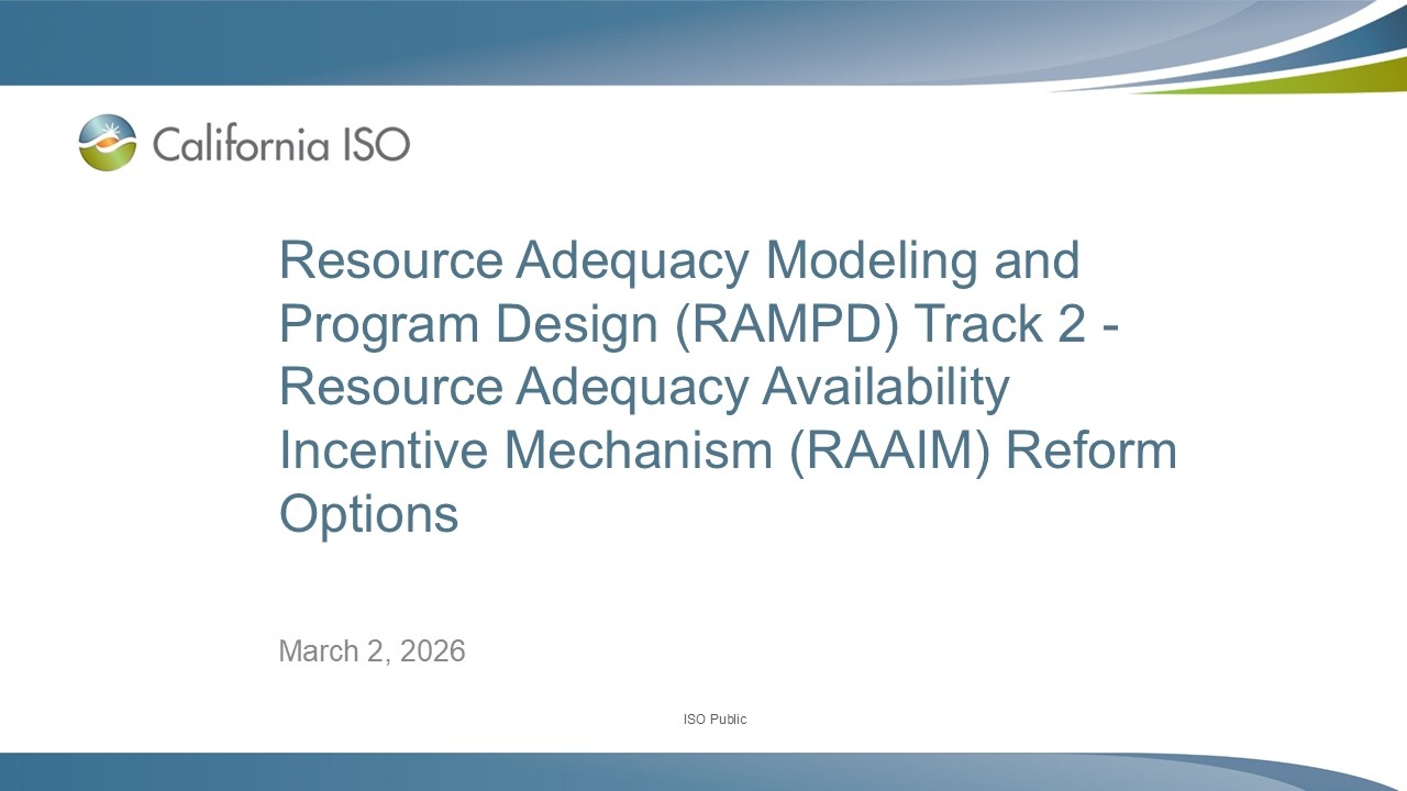 Raaim Rida Rmr Mar 02, 2026 - Resource Adequacy Modeling and Program Design (RAMPD ...