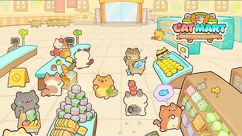 CAT MART: PURRFECT TYCOON | iOS | Global | First Gameplay