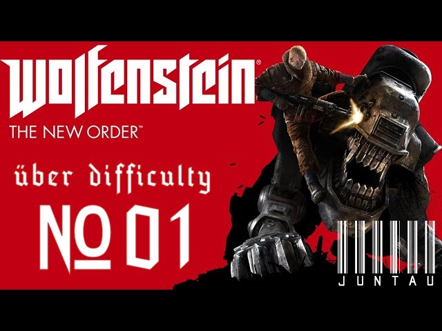 Wolfenstein: The New Order (ûber difficulty) - Part 1