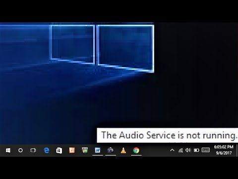 How To Fix The Audio Service Is Not Running Error In Windows 10