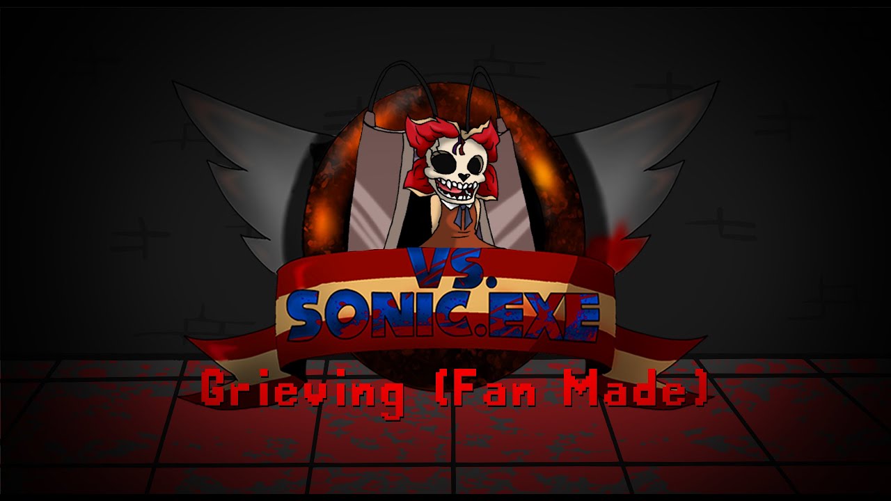 Friday Night Funkin: Background Execution Grieving (Fan Made) Sonic.EXE 3.0 Cream_ALT