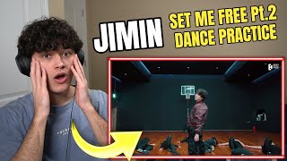 Jimin of BTS ‘Set Me Free Pt.2’ Dance Practice REACTION!