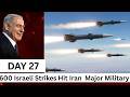 War Day 27 Israel Launches Massive Strike Campaign on Iran’s Missile Network