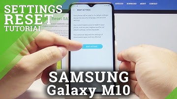 How to Reset Settings SAMSUNG Galaxy M10 - Restore Defaults in Galaxy M10