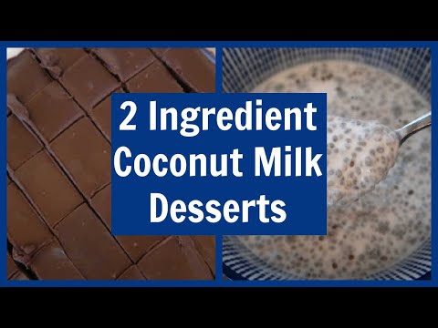 Desserts To Make With Coconut Milk