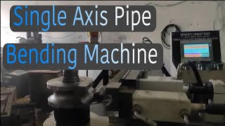 single axis pipe bending | pipe bending machine | manufacturers #pipebending #pipebendingmachine