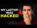 My Laptop Was Hacked How Do i Fix It My Laptop Was Hacked How Do i Fix It