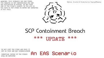 EAS Scenario: SCP Containment Breach Update!